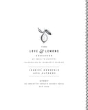 The Love and Lemons Cookbook by Jeanine Donofrio