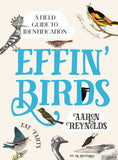 Effin' Birds by Aaron Reynolds